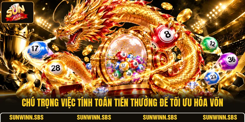 Chú trọng việc tính toán tiền thưởng để tối ưu hóa vốn