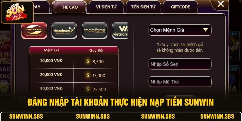 Đăng nhập tài khoản thực hiện nạp tiền SUNWIN