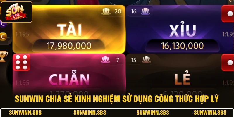SUNWIN chia sẻ kinh nghiệm sử dụng công thức hợp lý