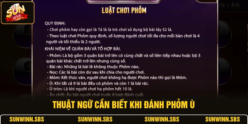 Thuật ngữ cần biết khi đánh Phỏm ù